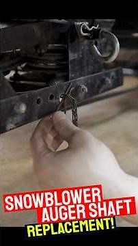 Craftsman Snowblower Auger Shaft Replacement