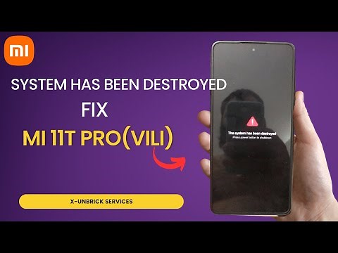Mi 11T Pro (Vili) The System Has Been Destroyed Fix- Xiaomi Unbrick Edl
