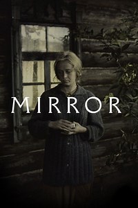 The Mirror (1975 film) - Alchetron, The Free Social Encyclopedia