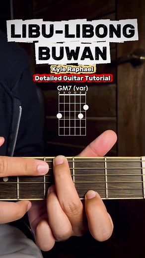 Detailed Tutorial for 'Libu-Libong Buwan' Chords