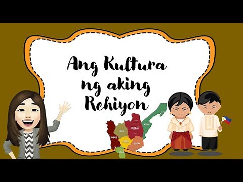 Ang Kultura ng Rehiyon 3