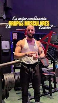 ¿Qué músculos combinar al entrenar? #tipsdeentrenamiento
