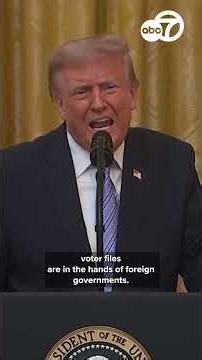 Trump claims DHS found 278,000 non-citizens registered to vote in federal elections