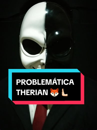 Problemática Therian: ¿Qué sigue para la comunidad?