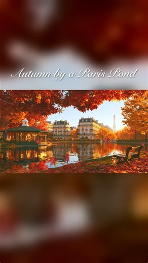 PARIS AUTUMN CAFE 🍁 Nostalgic Accordion & French Café Jazz - Red Maple Pond with Eiffel View