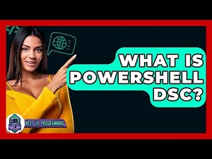 What Is PowerShell DSC? - Next LVL Programming