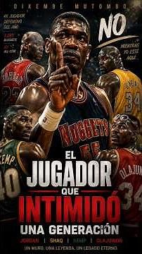 💪 The Man Who Intimidated A Whole Generation | Dikembe Mutombo