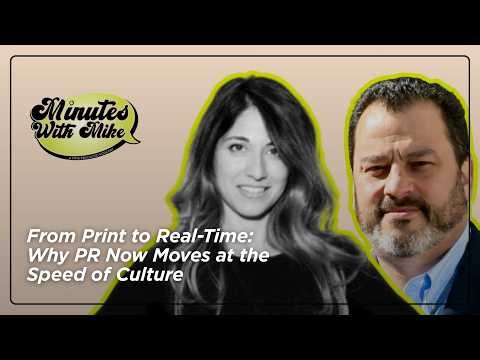 Why PR Now Moves at the Speed of Culture with Nathalie Banker