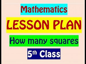 5th CLASS MATHS LESSON PLAN / HOW MANY SQUARES
