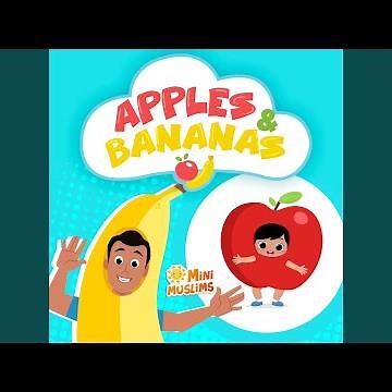 Apples and Bananas