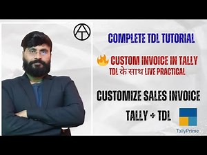 How to Customize Tally Sales Invoice | TDL Full Tutorial in Hindi