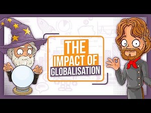 What is Globalisation? - GCSE Business Studies - OCR, Edexcel, AQA - Impact of Globalisation