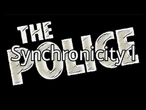THE POLICE - Synchronicity I (Lyric Video)