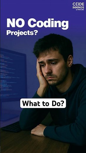 Nahi Mil Rahe Coding Projects? Ye Karo!