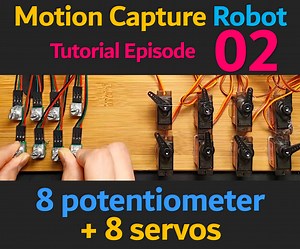 CONTROL 8 SERVO MOTORs USING 8 POTENTIOMETERs (HUMANOID ROBOT EP 02)