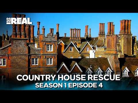 A Mansion in Financial Trouble | Country House Rescue