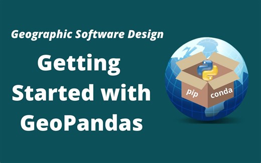 开源GIS软件设计第38期：Getting Started with GeoPandas
