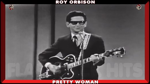 4.8K views · 34 reactions | Roy Orbison - Oh, Pretty Woman (1964) | FlashBack Hits | Facebook