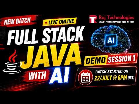 Become a Full Stack Java Developer with AI | DEMO SESSION #1 | Raj Technologies