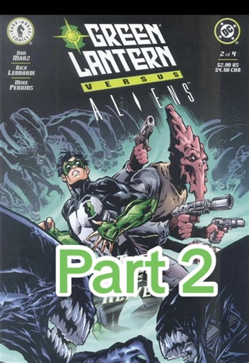 Green Lantern versus ALIENS part 2 #comic #dccomics #story #fyp #scifi @Green Lantern