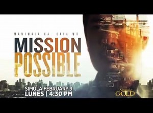 20K views · 144 reactions | [WATCH] #MissionPossible, magsisimula na ngayong Feb 9 sa ABS-CBN! | Mission Possible | Facebook