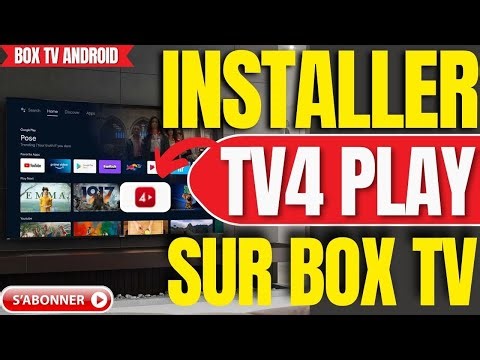 Comment Installer TV4 Play Sur Une Box TV Android (Tres Facile)
