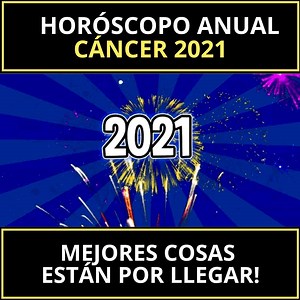 113K views · 255 shares | Horóscopo Anual Cáncer Para Todo EL 2021 Amor Salud Dinero Trabajo | Horóscopo Azul Cáncer | Facebook