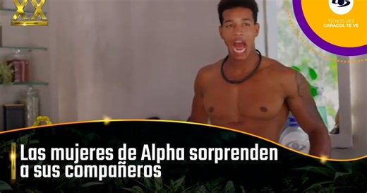 Las mujeres de Alpha en el Desafío 2024 le arrojan su ropa interior a un participante