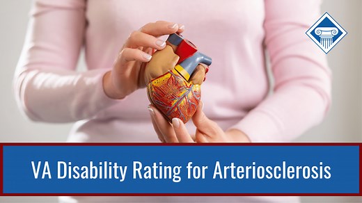 Getting an Arteriosclerosis VA Disability Rating