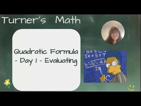 m2.SQ5 Evaluating the Quadratic Formula - Day 1