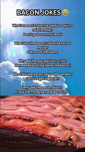 Hilarious Bacon Jokes That’ll Make You Sizzle!