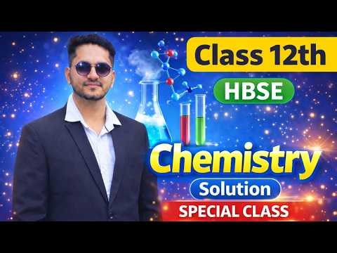 Class 12 Chemistry One Shot HBSE Special Class | By jatin sir | Board Exam 2026 Preparation