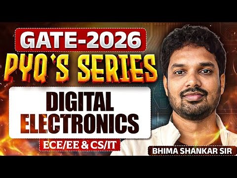 GATE 2026 | Digital Electronics | PYQ's series | ECE/EE & CS/IT | GATE PYQ