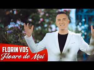 Florin Vos - Floare de Mai🌹I Video Oficial I 2024