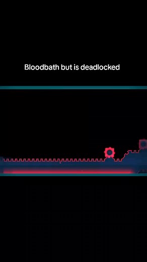 Bloodbath in Geometry Dash: Deadlocked Challenge Explained