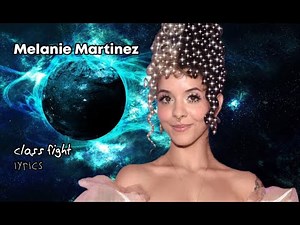 MELANIE MARTINEZ CLASS FIGHT LYRICS