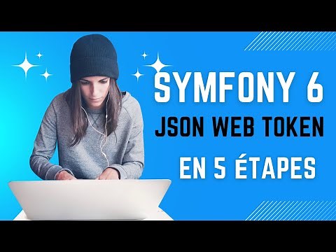 JWT (JSON WEB TOKEN)| SYMFONY 6 | AUTHENTIFICATION AVEC JWT | CUSTOM AUTHENTICATION