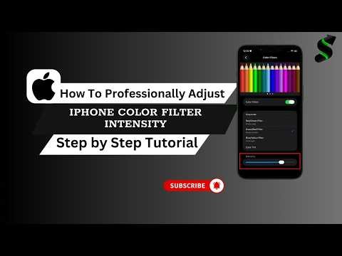 How To Adjust Color Filter Intensity on iPhone – The Hidden Trick Apple Won’t Tell You!
