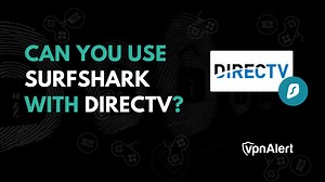Can You Use Surfshark With DirecTV in 2026?