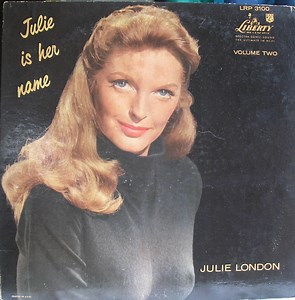 Julie London - Julie Is Her Name Volume II