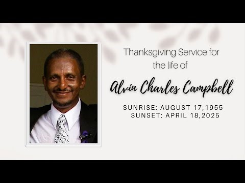 Thanksgiving Service for Alvin Charles Campbell