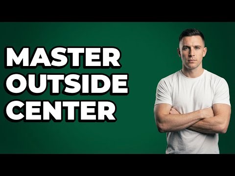 What Are Outside Center's Key Game Skills?