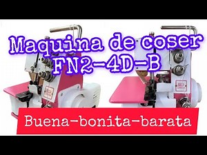 maquina de coser overlock dinnek modelo fn2-4d-b. buena, bonita y barata. consiguela en ML genial