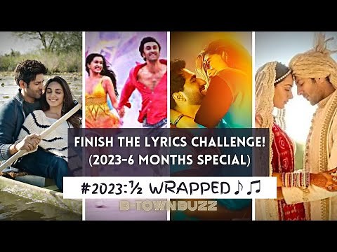 Finish The Lyrics Challenge!!(Famous 2023 Songs) #2023 #bollywood