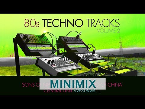 80s Techno Tracks Vol.2 (Minimix)