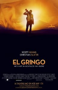El Gringo - Película 2012 - Cine.com