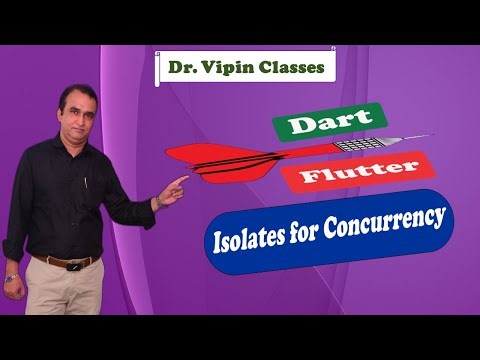 #71 Isolates for Concurrency in Dart Flutter | Dr. Vipin Classes
