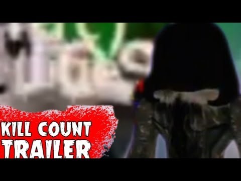 Kill count trailer