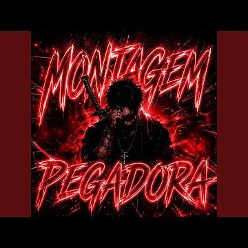 MONTAGEM PEGADORA (Slowed)