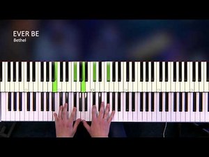 Ever Be - Bethel Music [Piano Tutorial]